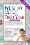 [What to Expect 01] • What to Expect the First Year